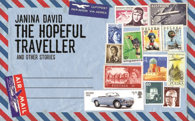 The Hopeful Traveller book cover with stamps and air mail label.