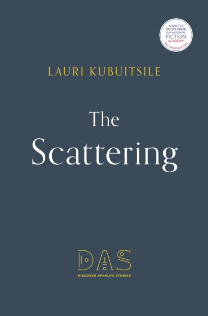 The Scattering by Lauri Kubuitsile, a historical novel.