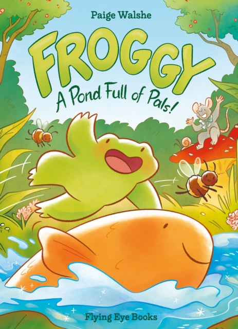 Froggy: A Pond Full of Pals! book cover with a frog, fish, and other creatures.