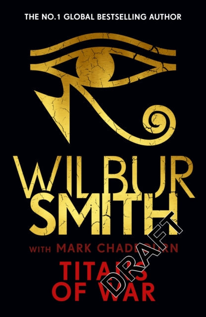 Book cover for Titans of War by Wilbur Smith featuring an Egyptian eye symbol.