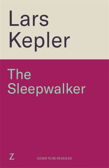 The Sleepwalker by Lars Kepler book cover.