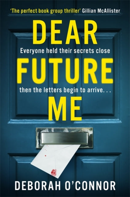 Book cover for Dear Future Me, a thriller about secrets revealed by letters.