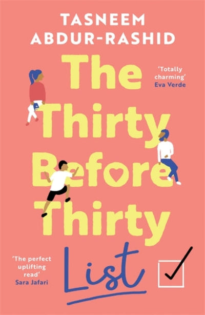 The Thirty Before Thirty List : An uplifting novel about missed chances and new beginnings