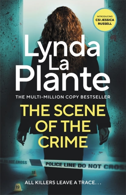 Book cover for "The Scene of the Crime" by Lynda La Plante.