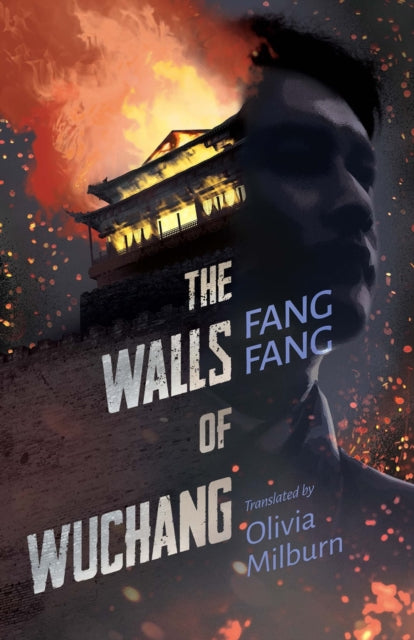 The Walls of Wuchang book cover features a burning building and a man's silhouette.