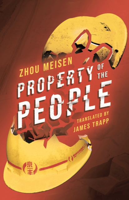 Book cover for Property of the People by Zhou Meisen.