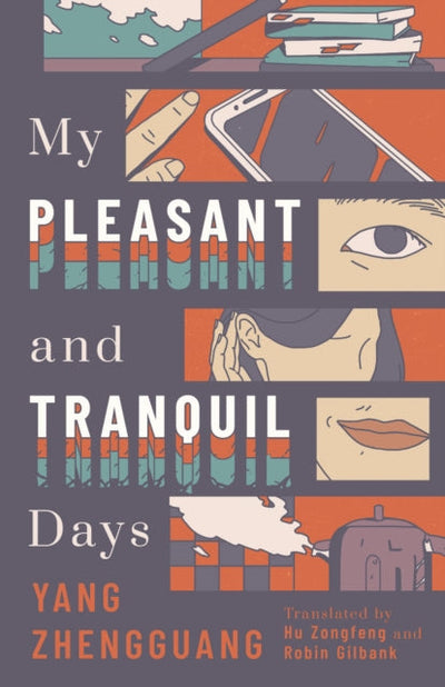 My Pleasant and Tranquil Days