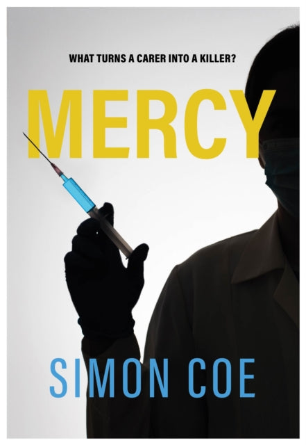 Book cover for Mercy by Simon Coe, featuring a syringe.