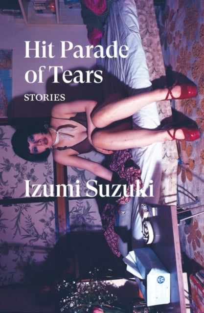 Hit Parade of Tears book cover featuring a woman in lingerie and red shoes.
