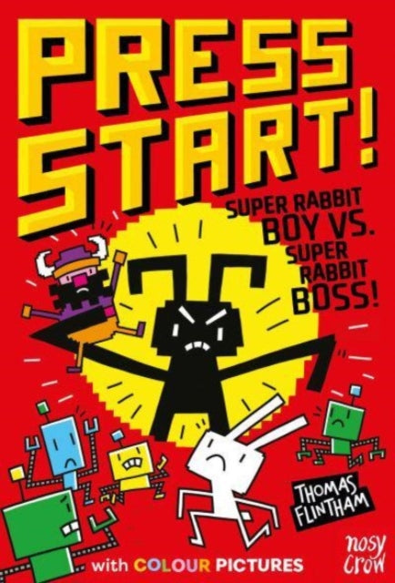Press Start! Super Rabbit Boy vs Super Rabbit Boss! book cover with pixelated characters.