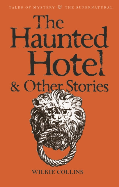 The Haunted Hotel & Other Stories book cover with a lion's head knocker.