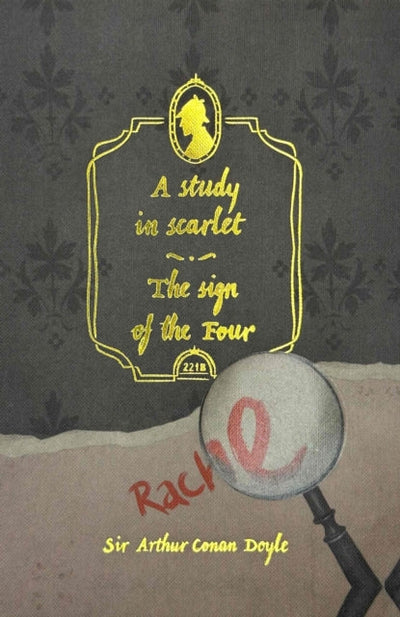 A Study in Scarlet & The Sign of the Four (Collector's Edition)