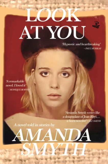 Book cover for "Look At You" by Amanda Smyth featuring a woman's portrait.