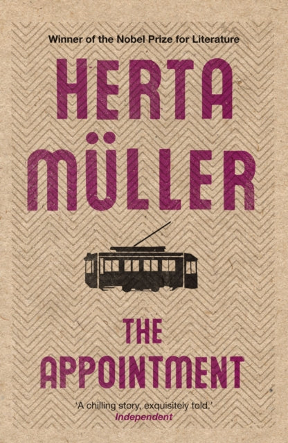 The Appointment by Herta Müller book cover with a tram illustration.