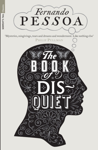 The Book of Disquiet by Fernando Pessoa, a book cover featuring a silhouette of a head.