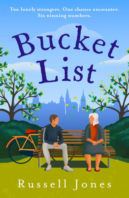 Book cover for "Bucket List" by Russell Jones, featuring two people on a park bench.