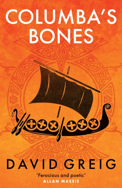 Columba's Bones book cover with a Viking ship and Celtic knotwork.