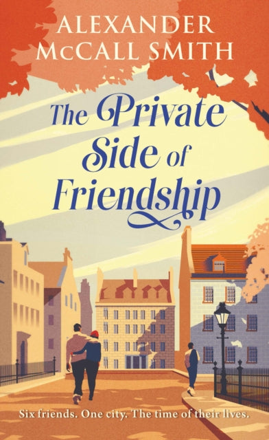 Book cover for "The Private Side of Friendship" by Alexander McCall Smith.