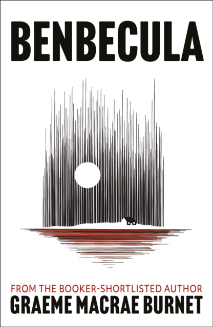 Book cover for Benbecula by Graeme Macrae Burnet.