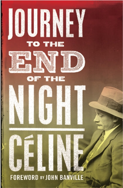 Journey to the End of the Night book cover with a man in a hat.