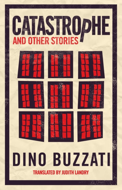 Catastrophe and Other Stories : First English Translation
