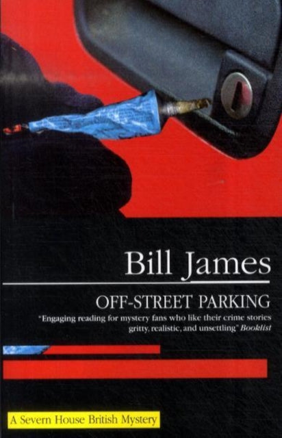 Book cover for "Off-Street Parking" by Bill James, featuring a close-up of a car door lock and a tube of glue.
