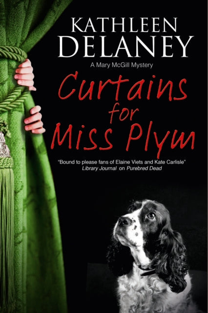 Book cover for "Curtains for Miss Plym" by Kathleen Delaney.