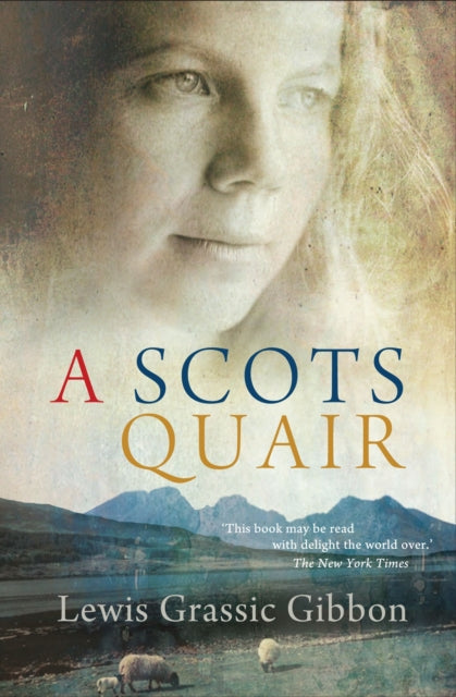 A Scots Quair book cover with a woman's face and a landscape.