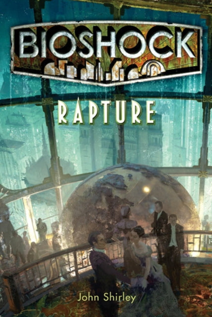 Bioshock Rapture book cover with a city scene and people.