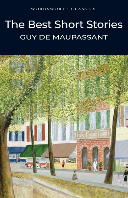 The Best Short Stories by Guy de Maupassant book cover.