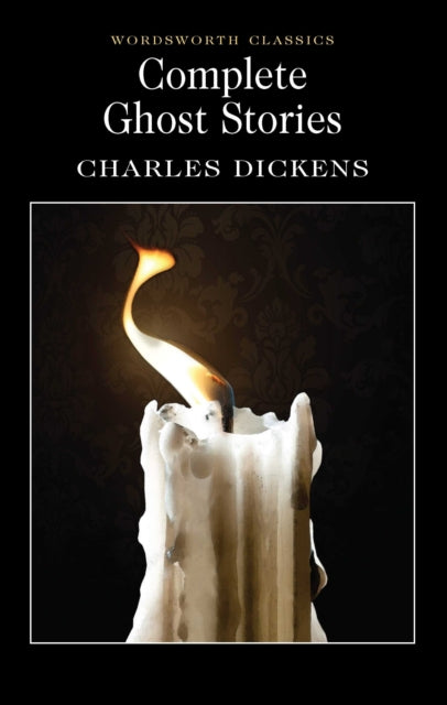 Complete Ghost Stories by Charles Dickens book cover with a lit candle.