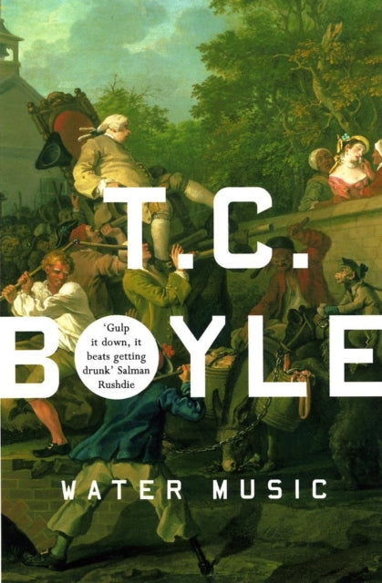 Water Music by T.C. Boyle, a historical fiction novel.