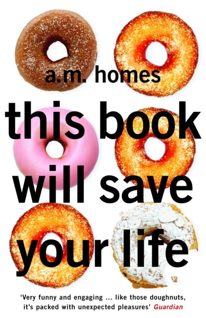 Book cover for "This Book Will Save Your Life" featuring donuts.