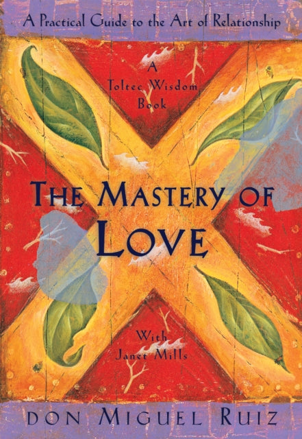 The Mastery of Love book cover with a colorful, abstract design.