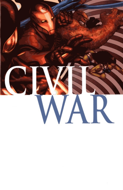 Comic book cover art for Civil War featuring Iron Man and The Thing.