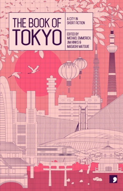 The Book of Tokyo: A City in Short Fiction book cover with Tokyo skyline illustration.