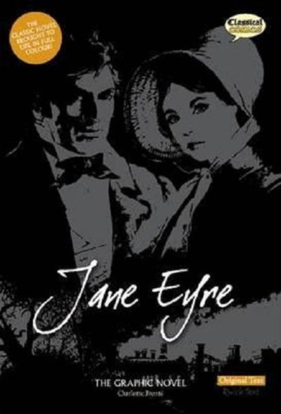 Jane Eyre The Graphic Novel : Original Text