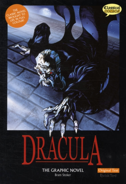 Dracula The Graphic Novel by Bram Stoker, original text.