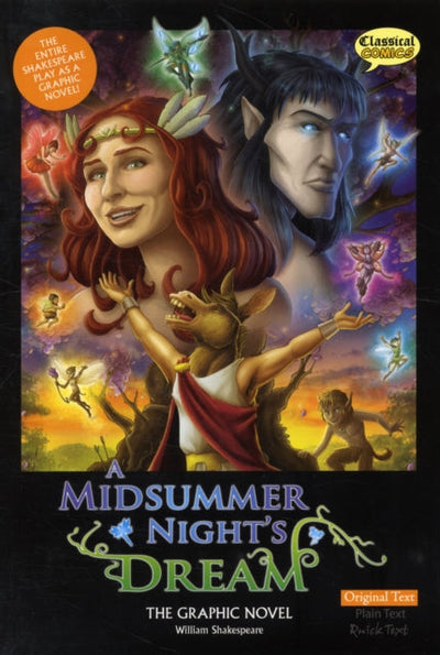 A Midsummer Night's Dream The Graphic Novel : Original Text