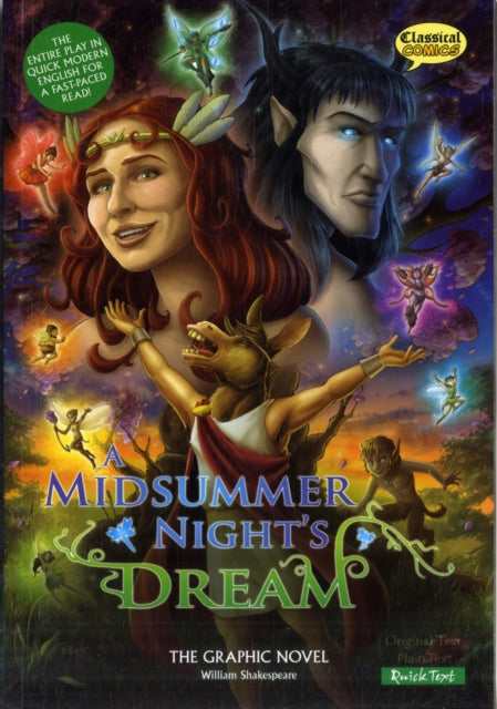 A Midsummer Night's Dream The Graphic Novel with Quick Text.