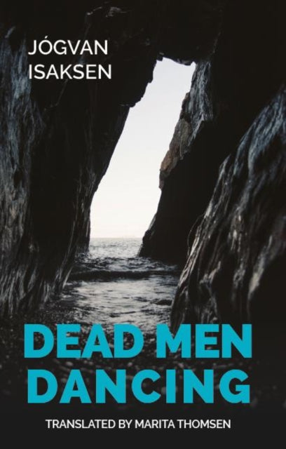 Book cover for Dead Men Dancing by Jógvan Isaksen.