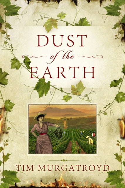 Dust of the Earth book cover with a vineyard scene and title.