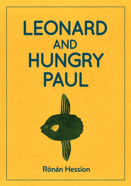 Book cover for Leonard and Hungry Paul with a sunfish illustration.