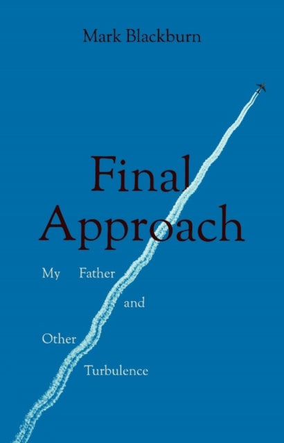 Book cover for Final Approach by Mark Blackburn.