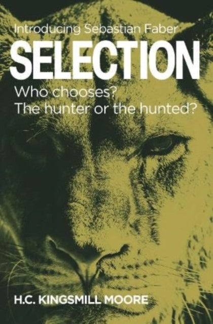 Book cover for "SELECTION" featuring a lion's face and text.