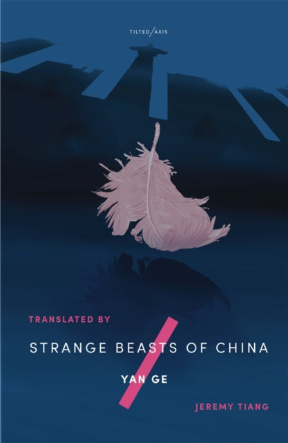 Strange Beasts of China book cover with a pink feather and dark blue background.