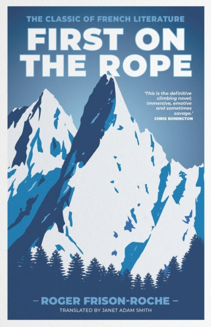 Book cover for First on the Rope featuring snowy mountains and text.