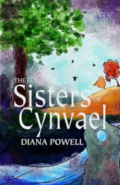 The Sisters of Cynvael book cover features a watercolor illustration of a landscape with a tree and birds.