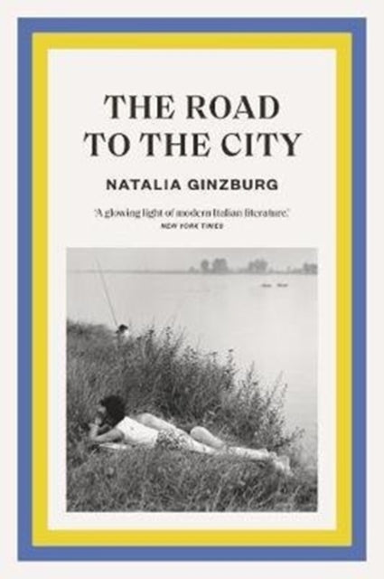 The Road to the City by Natalia Ginzburg book cover.