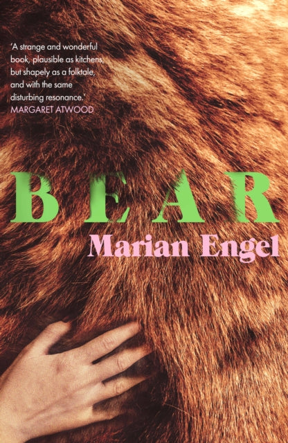 Book cover for "Bear" by Marian Engel, featuring fur and a hand.